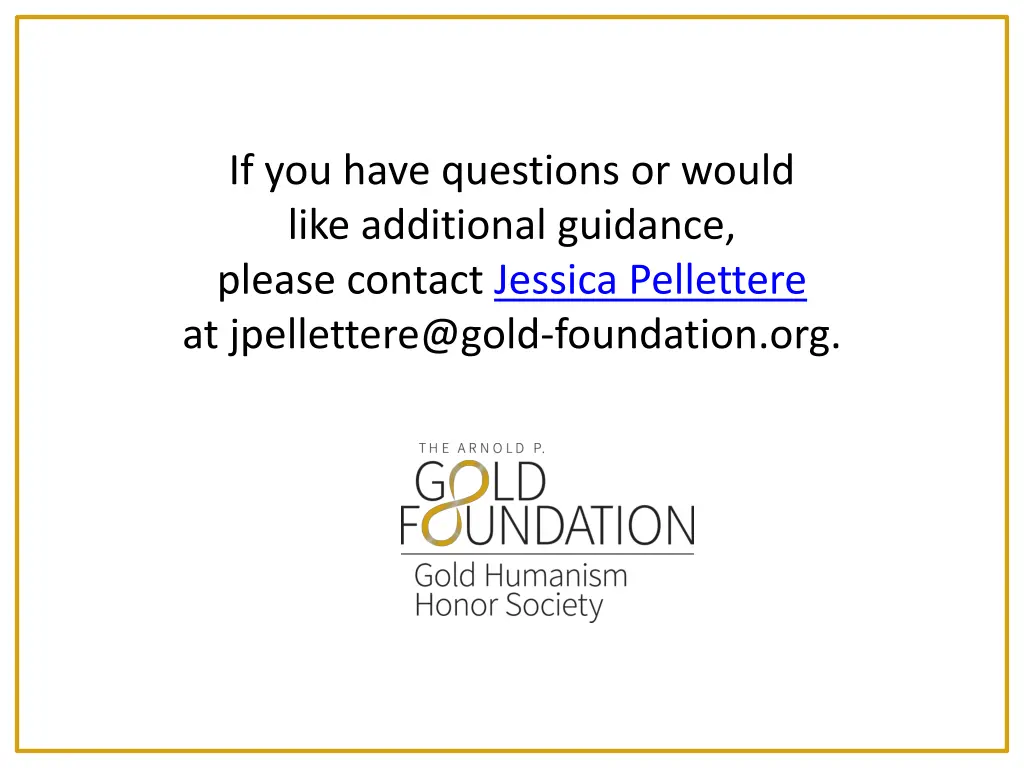 if you have questions or would like additional