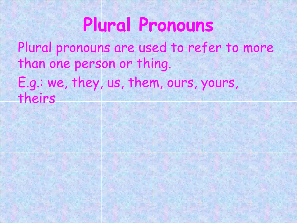 plural pronouns
