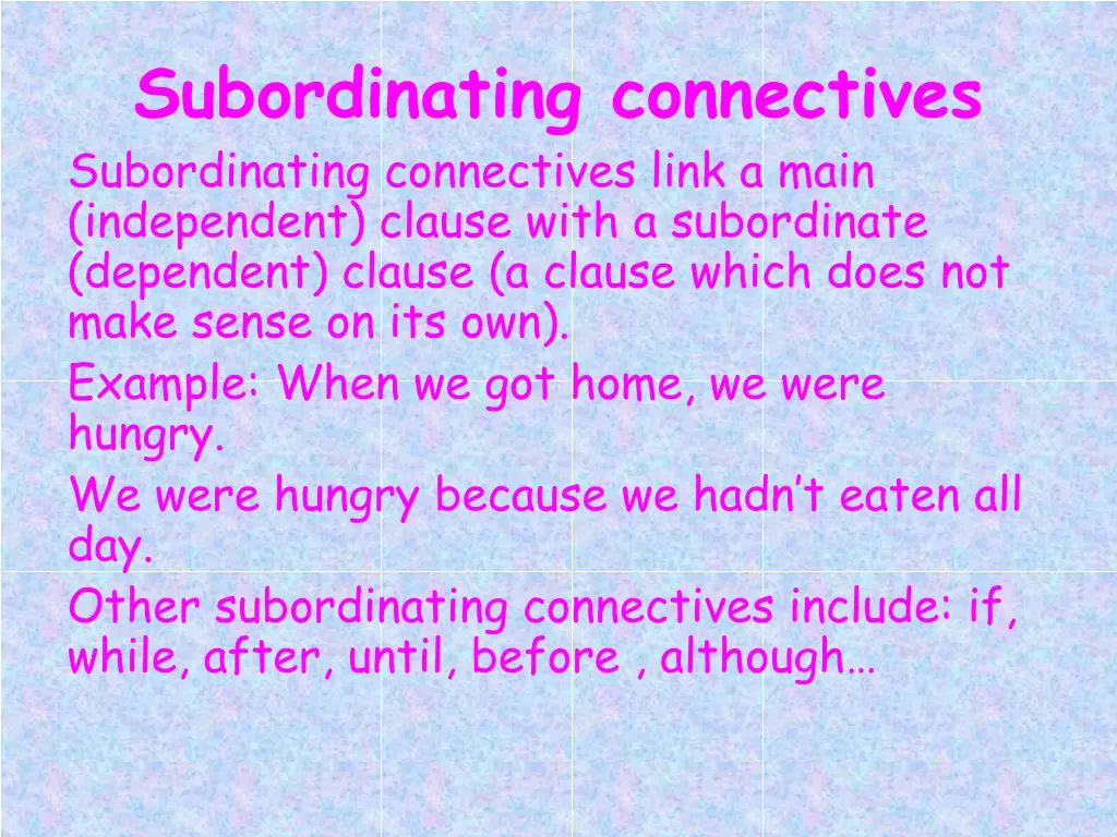 subordinating connectives subordinating