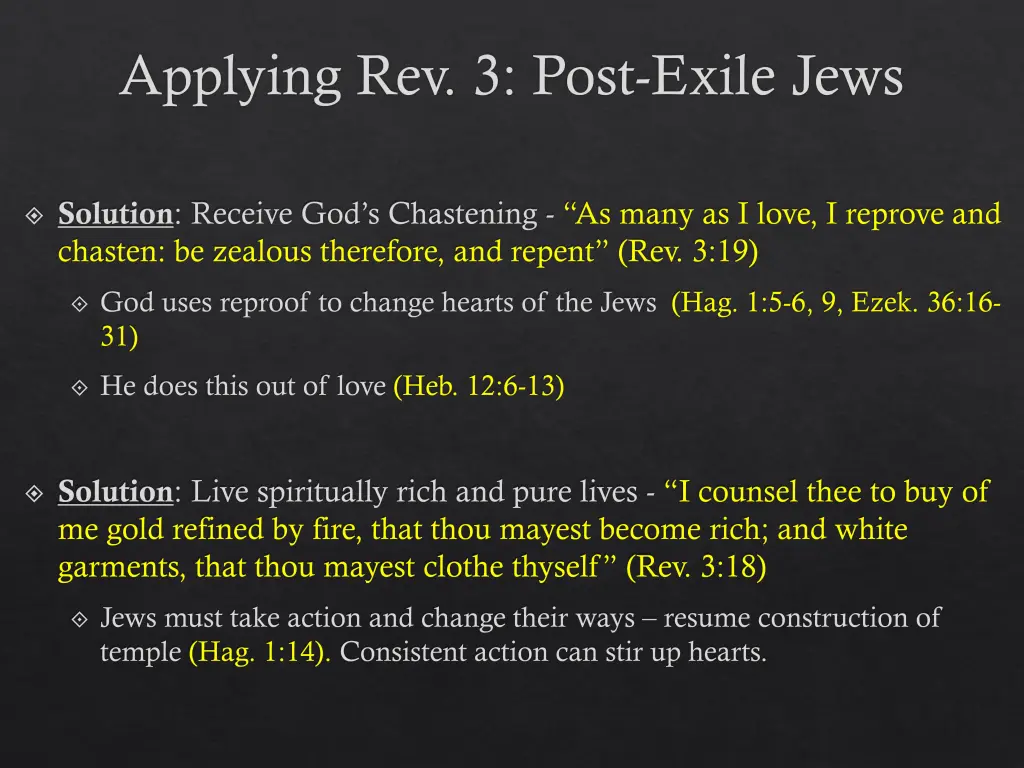 applying rev 3 post exile jews 1