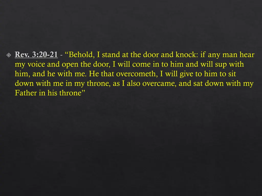 rev 3 20 21 behold i stand at the door and knock