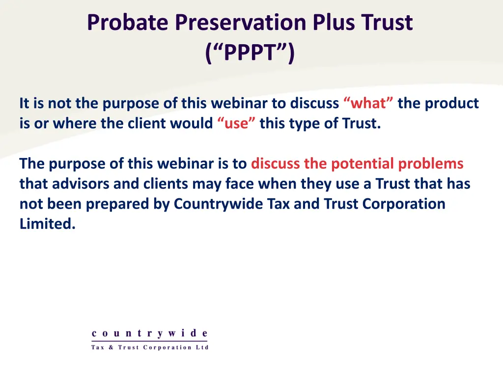 probate preservation plus trust pppt