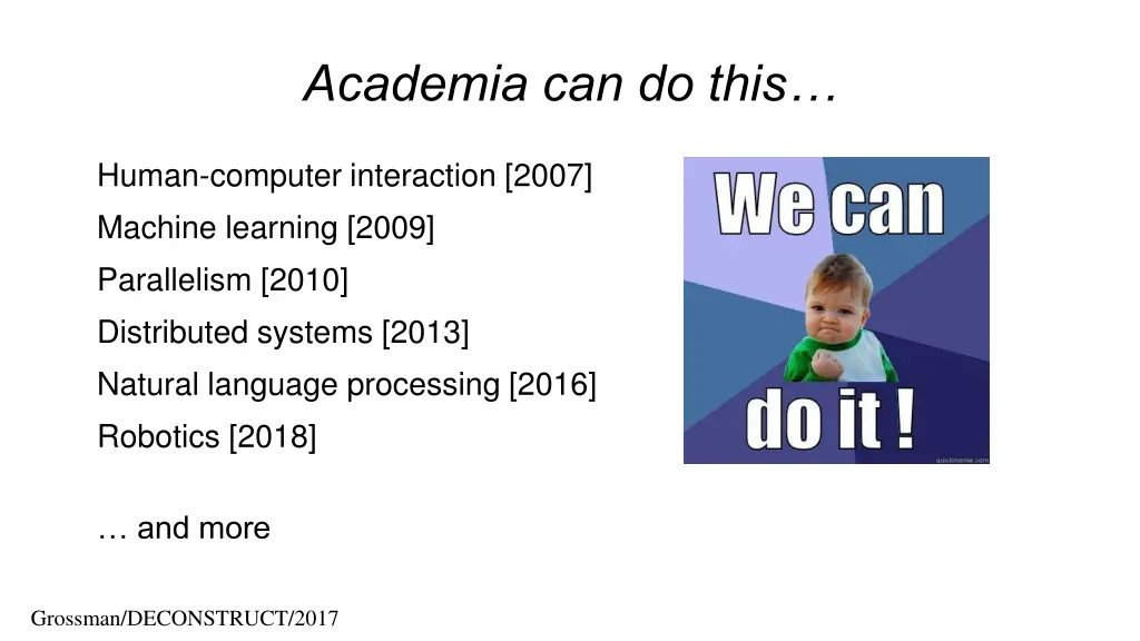 academia can do this
