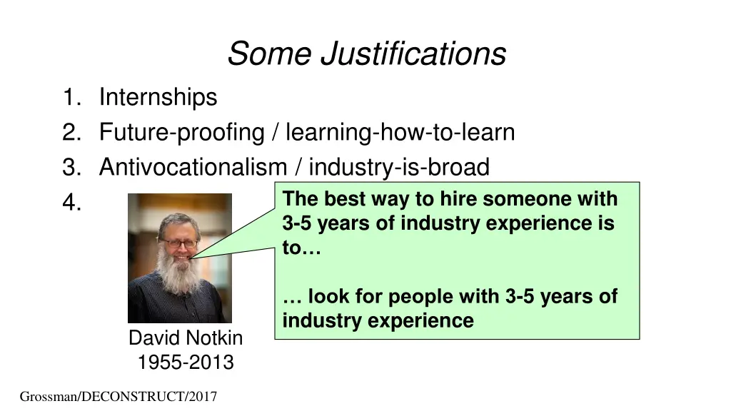 some justifications