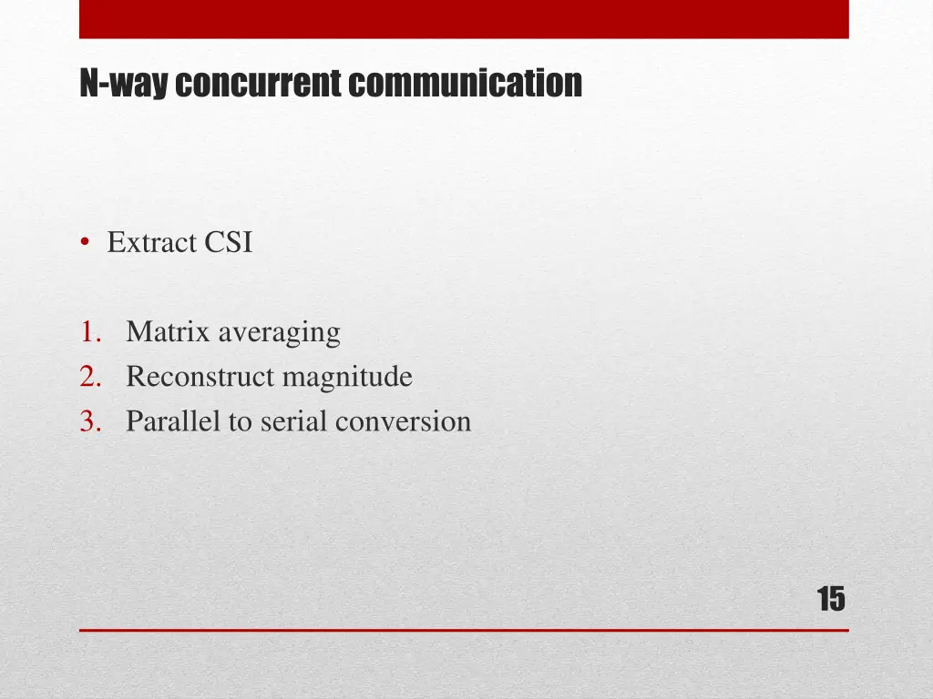 n way concurrent communication