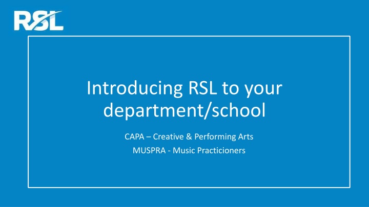 introducing rsl to your department school
