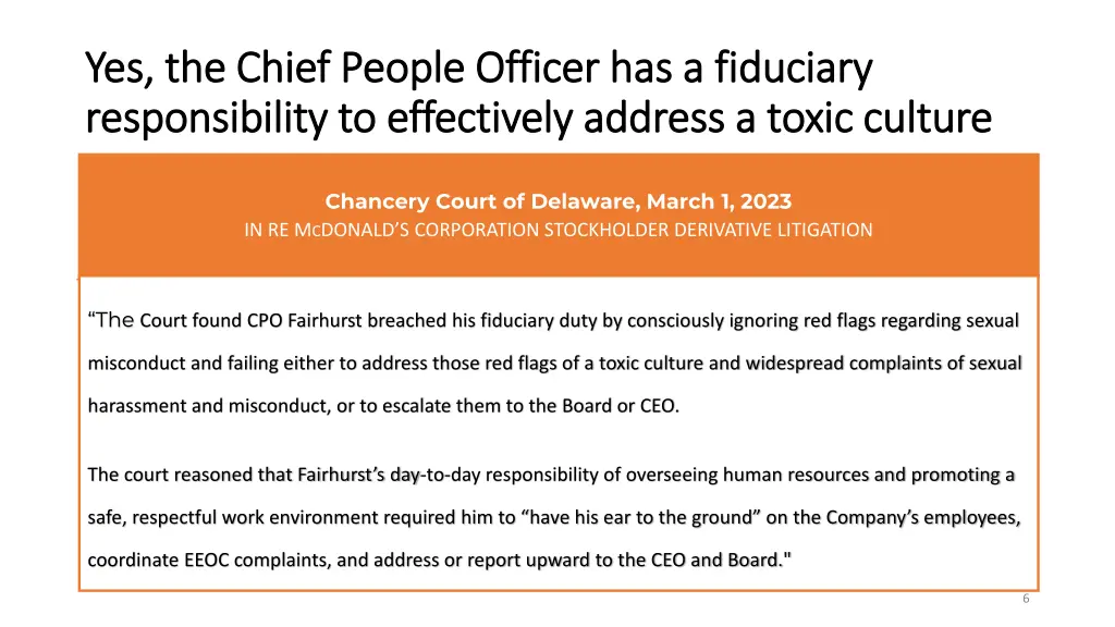 yes the chief people officer has a fiduciary