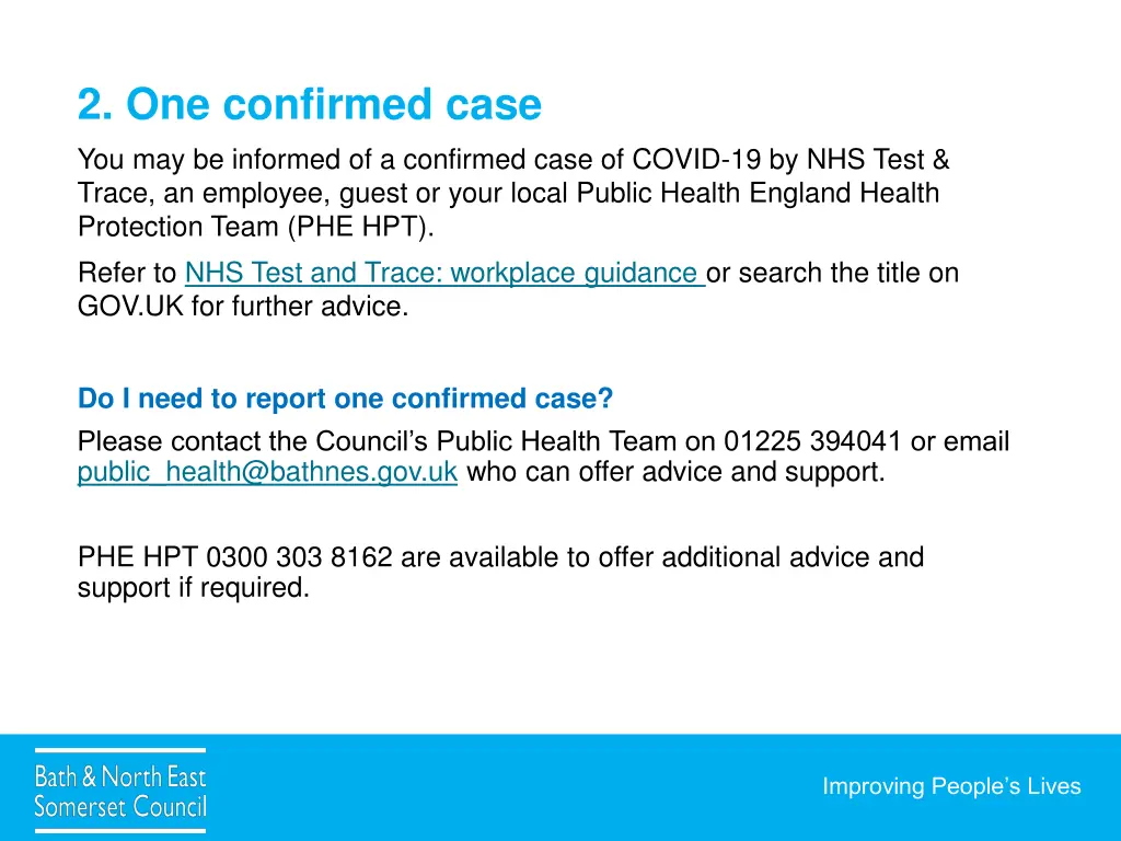 2 one confirmed case you may be informed