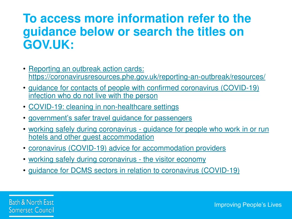 to access more information refer to the guidance
