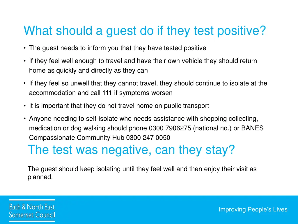 what should a guest do if they test positive