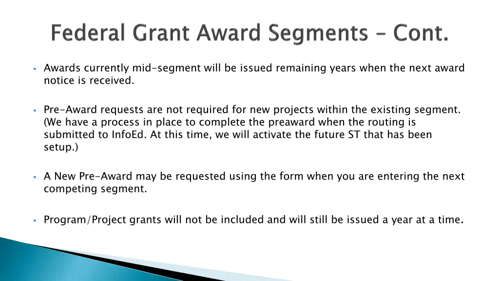awards currently mid segment will be issued