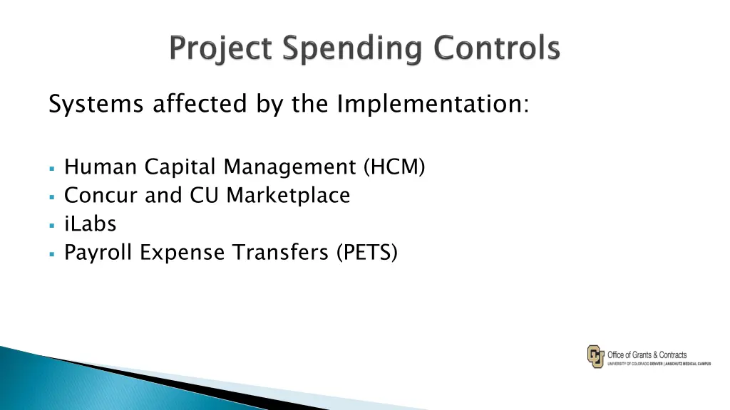 systems affected by the implementation