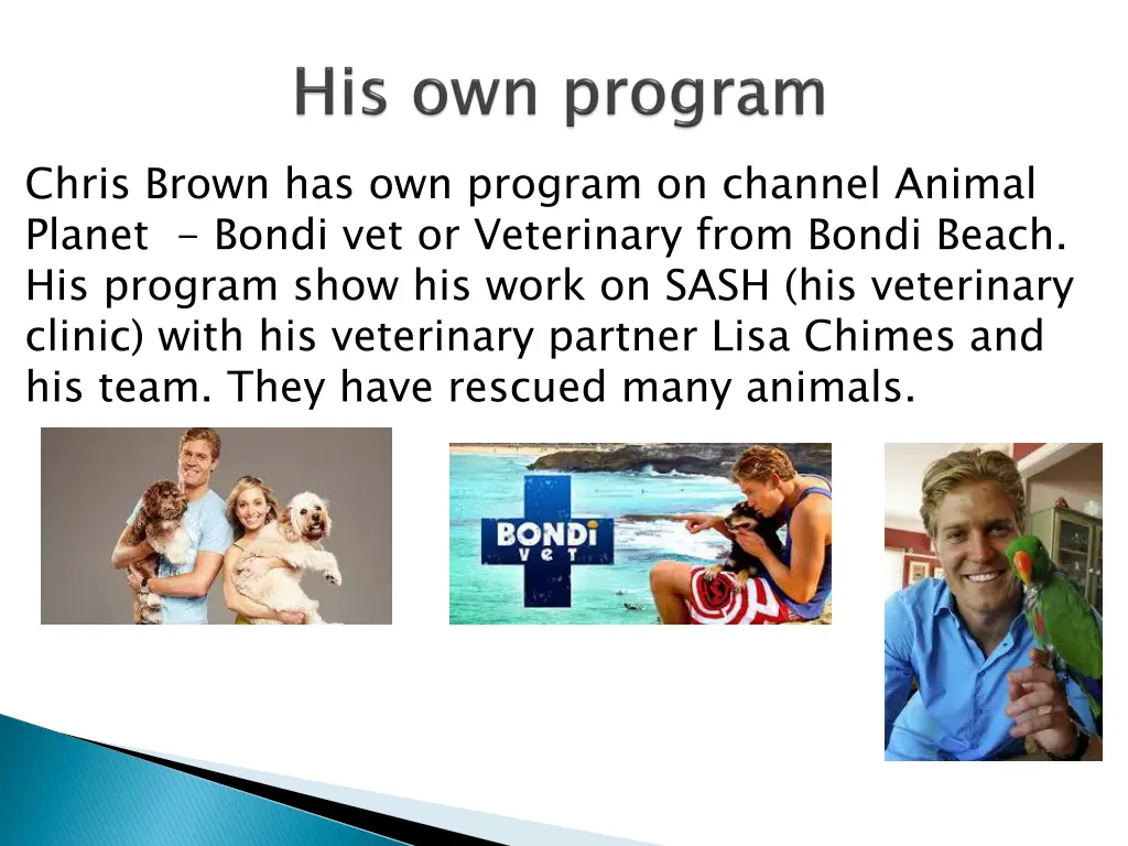chris brown has own program on channel animal