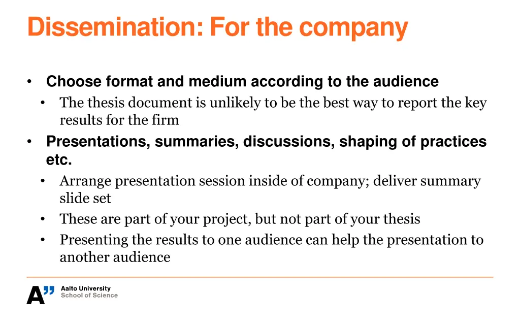 dissemination for the company