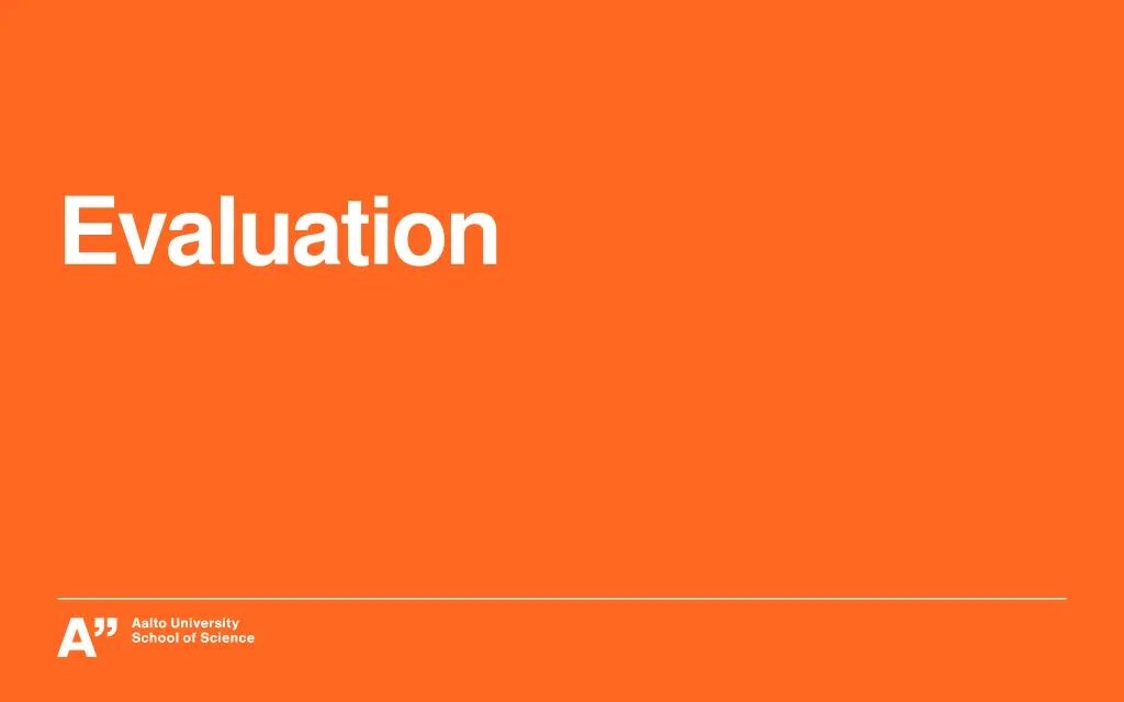 evaluation