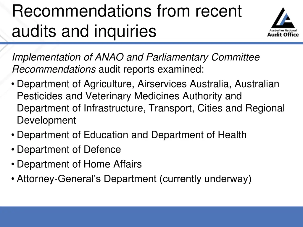 recommendations from recent audits and inquiries