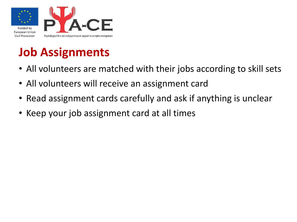 job assignments all volunteers are matched with
