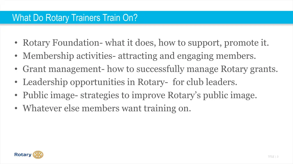what do rotary trainers train on
