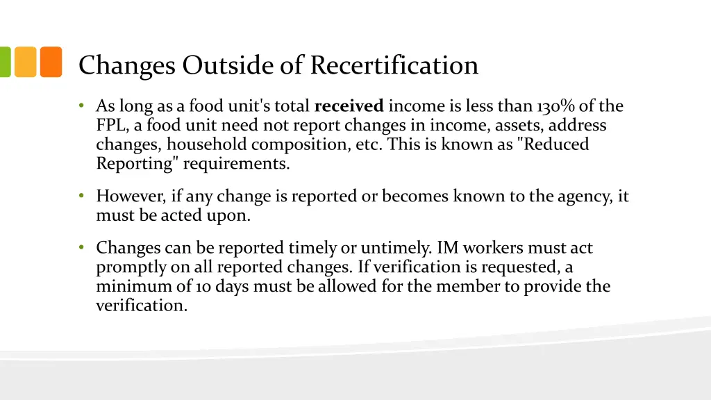changes outside of recertification