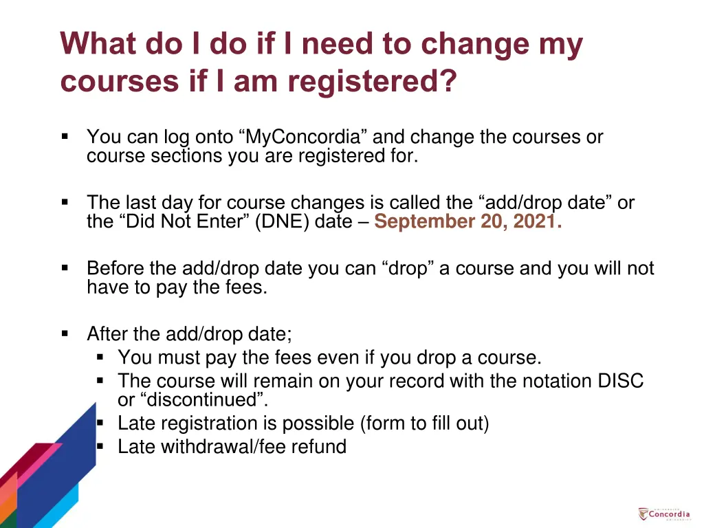 what do i do if i need to change my courses