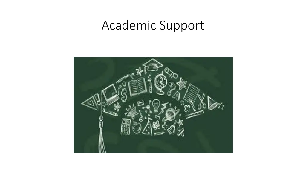 academic support