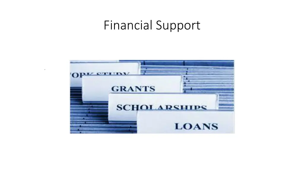 financial support