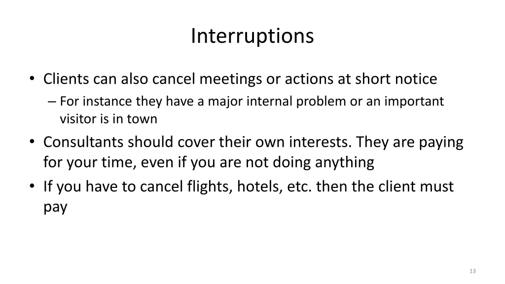 interruptions