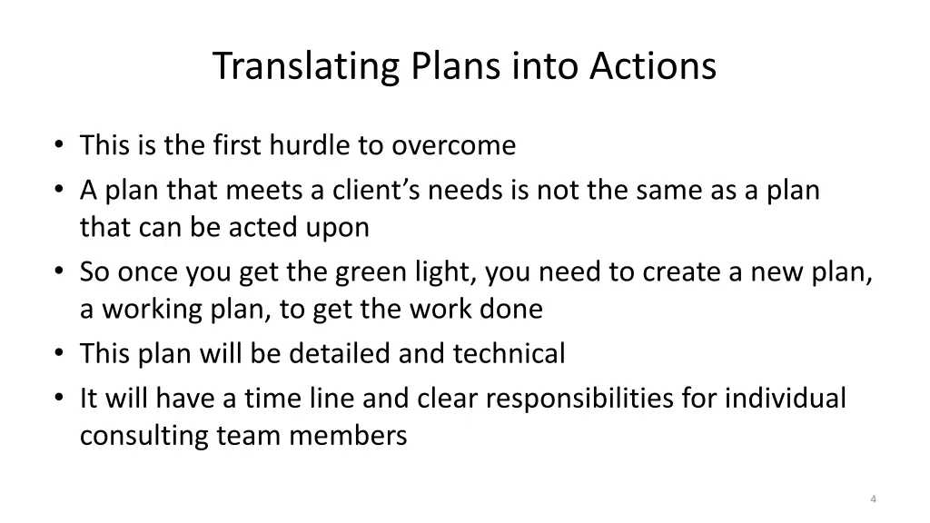 translating plans into actions