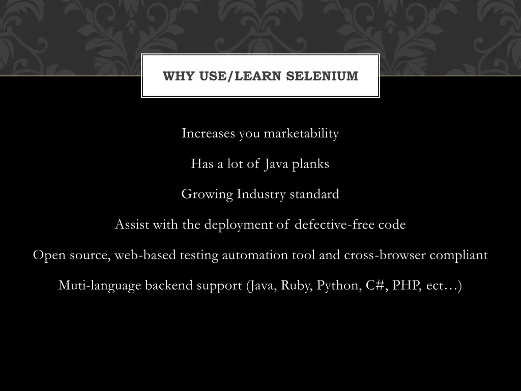 why use learn selenium
