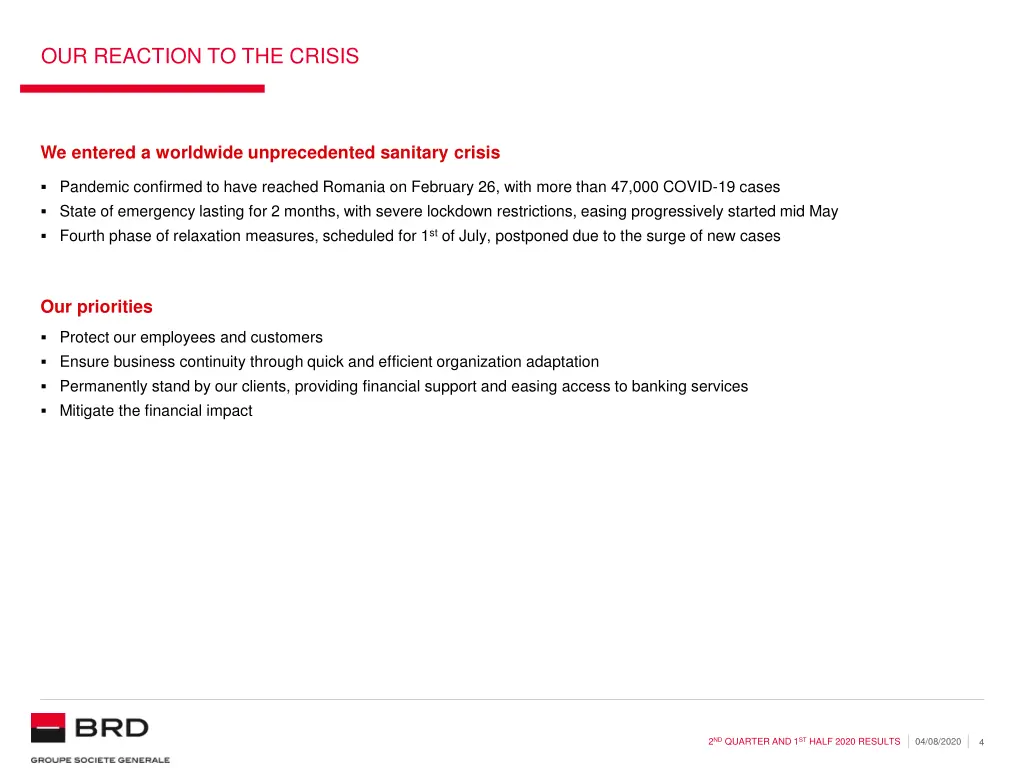 our reaction to the crisis