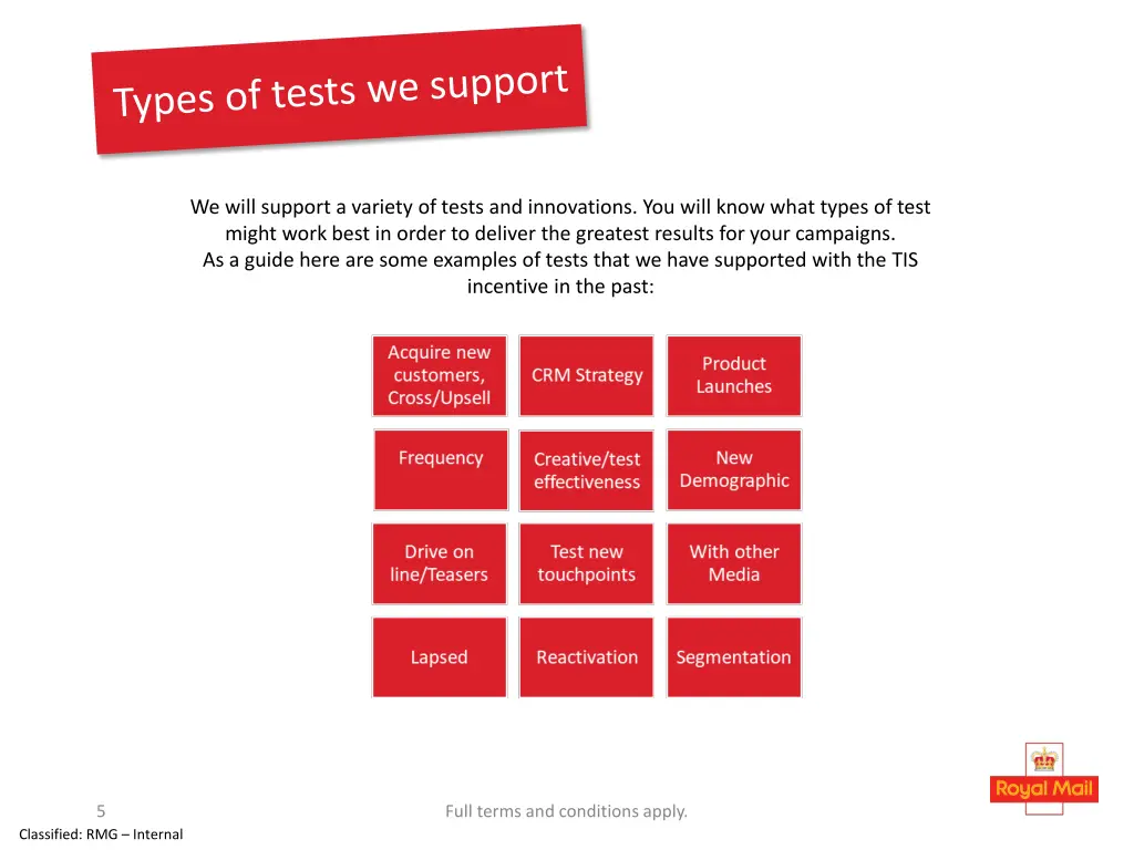we will support a variety of tests