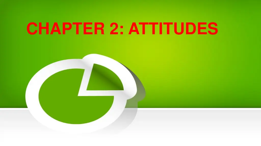 chapter 2 attitudes