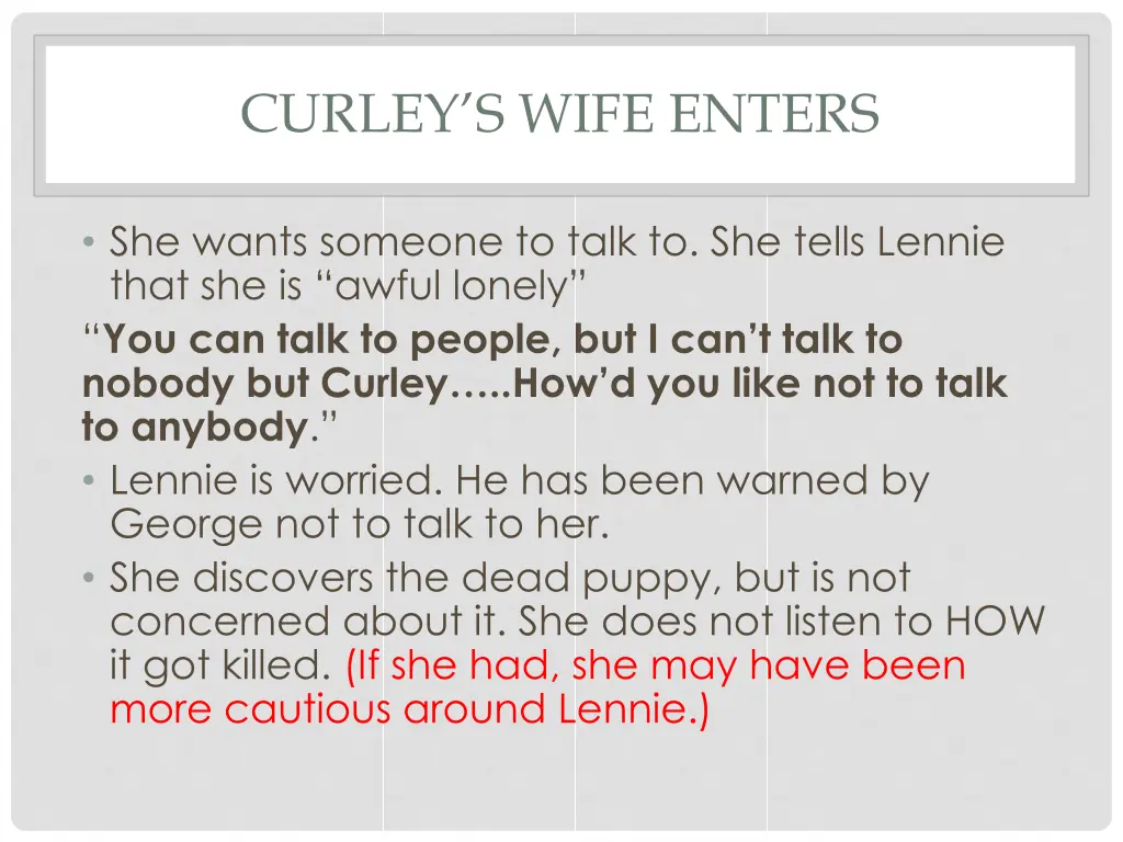 curley s wife enters