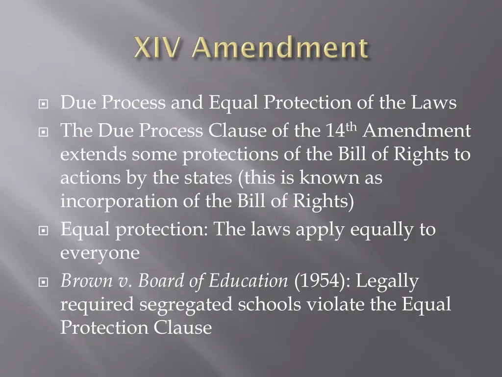due process and equal protection of the laws
