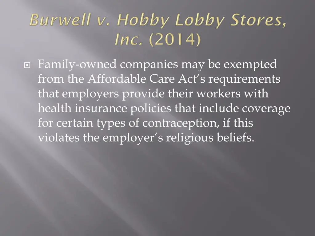 family owned companies may be exempted from