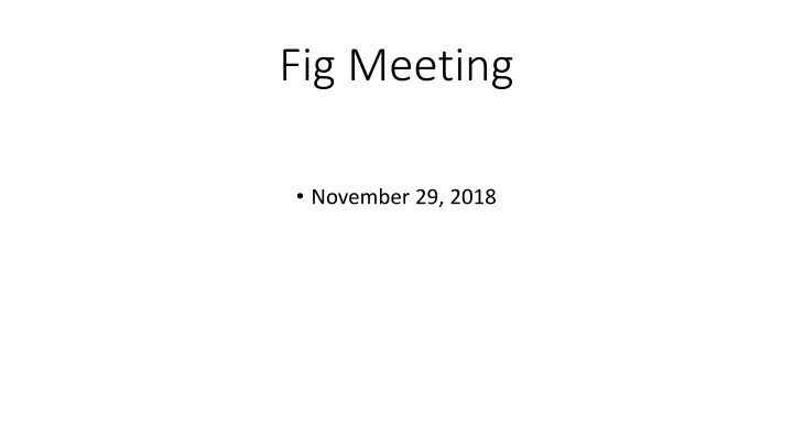 fig meeting