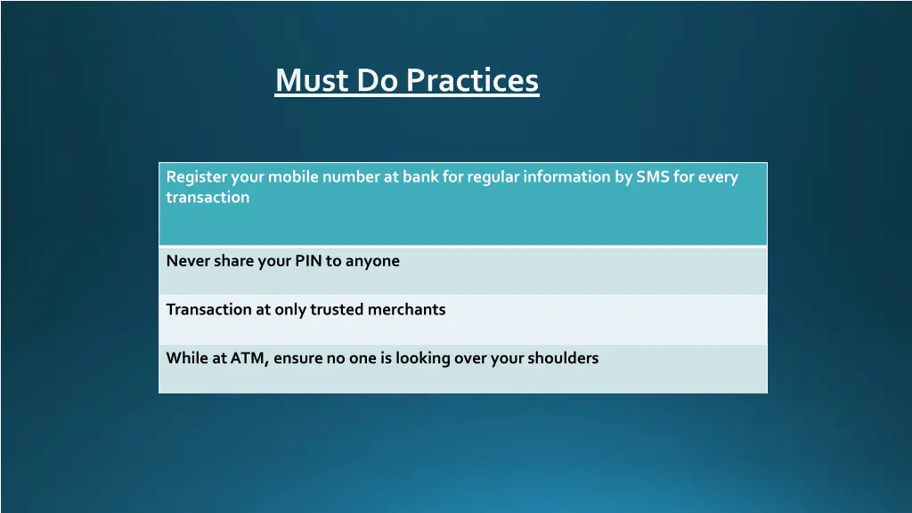 must do practices