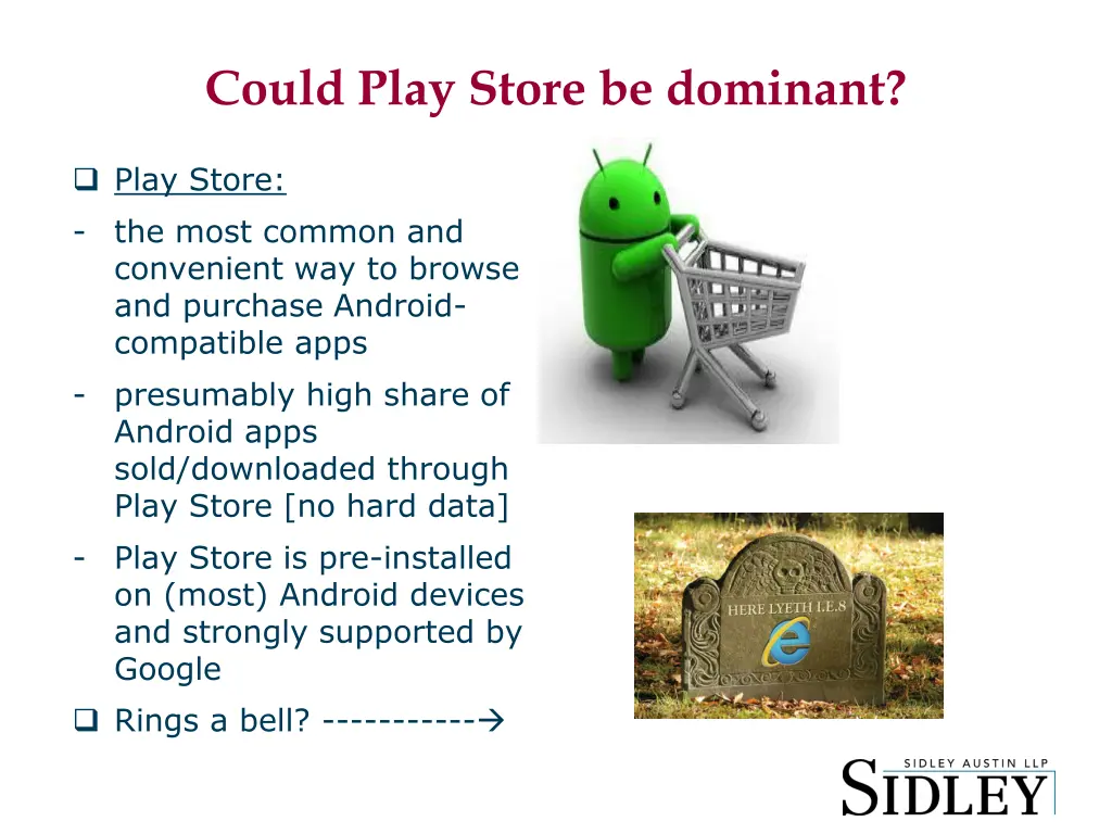 could play store be dominant