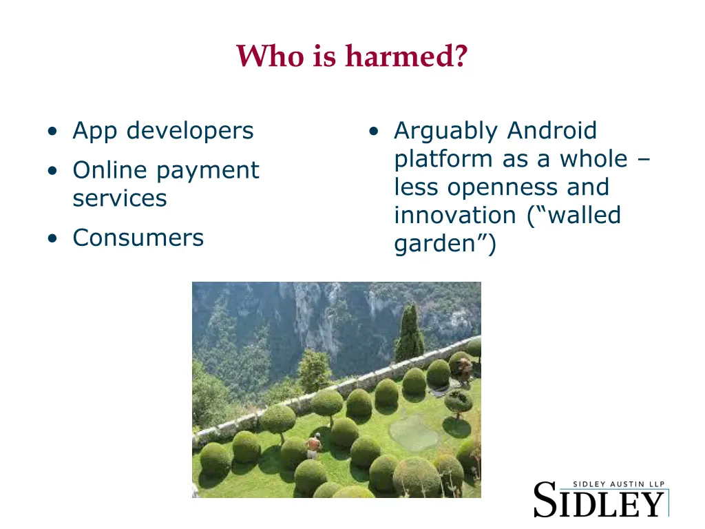 who is harmed