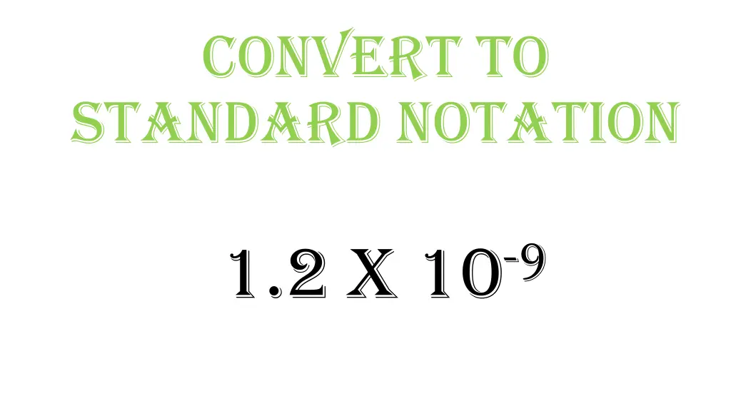 convert to standard notation