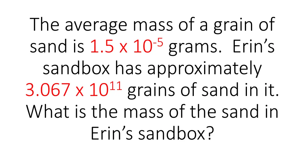 the average mass of a grain of sand