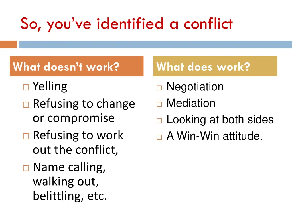 so you ve identified a conflict