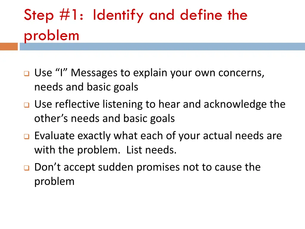 step 1 identify and define the problem