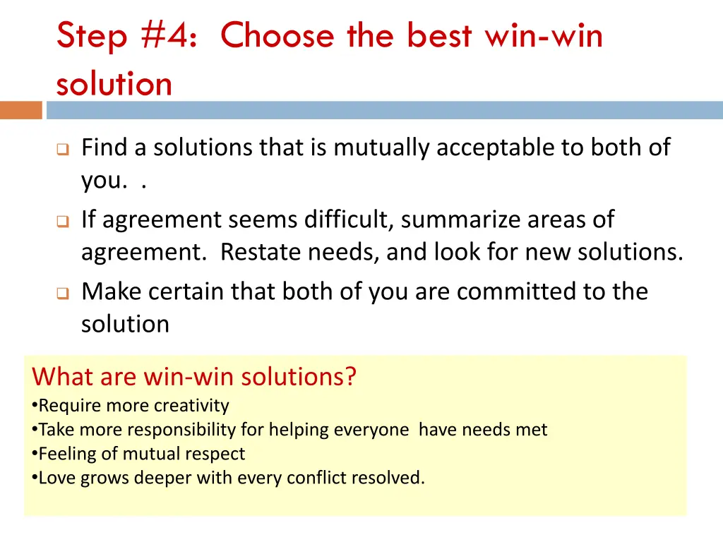 step 4 choose the best win win solution