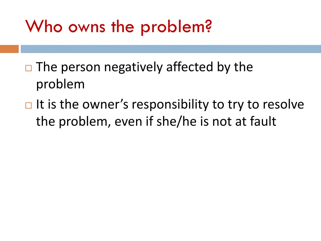 who owns the problem