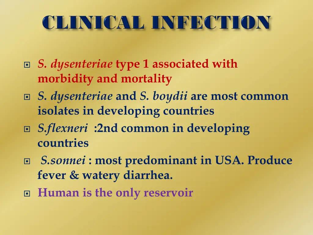 s dysenteriae type 1 associated with morbidity