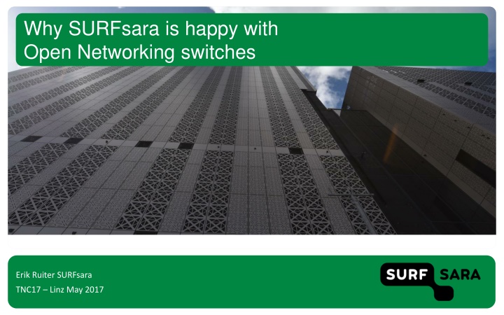 why surfsara is happy with open networking