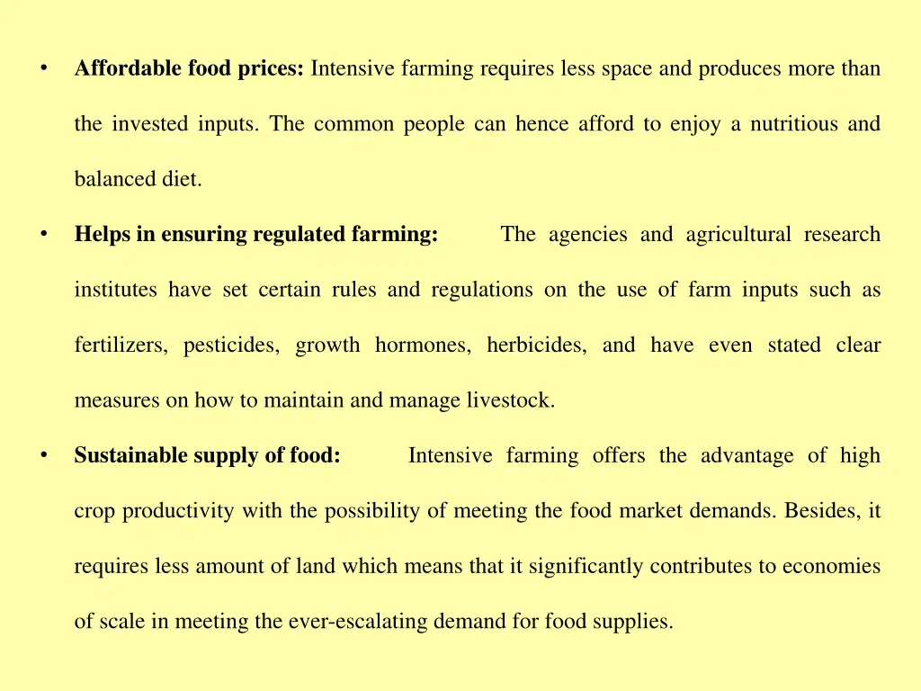 affordable food prices intensive farming requires