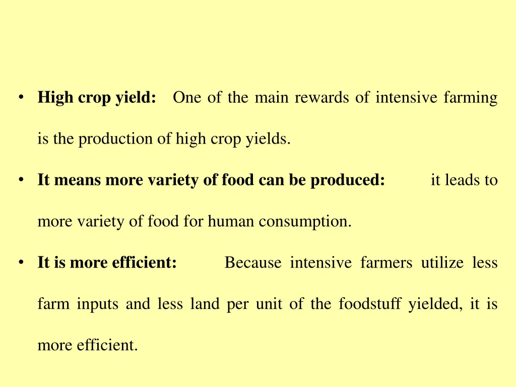 high crop yield one of the main rewards