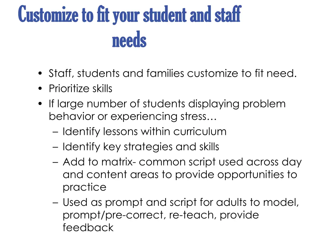 customize to fit your student and staff customize